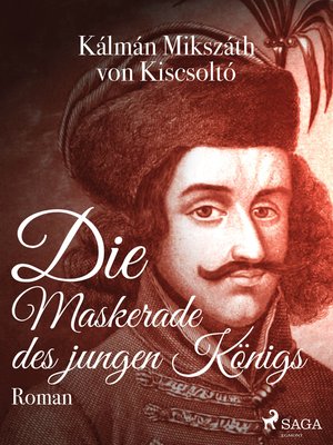 cover image of Die Maskerade des jungen Königs